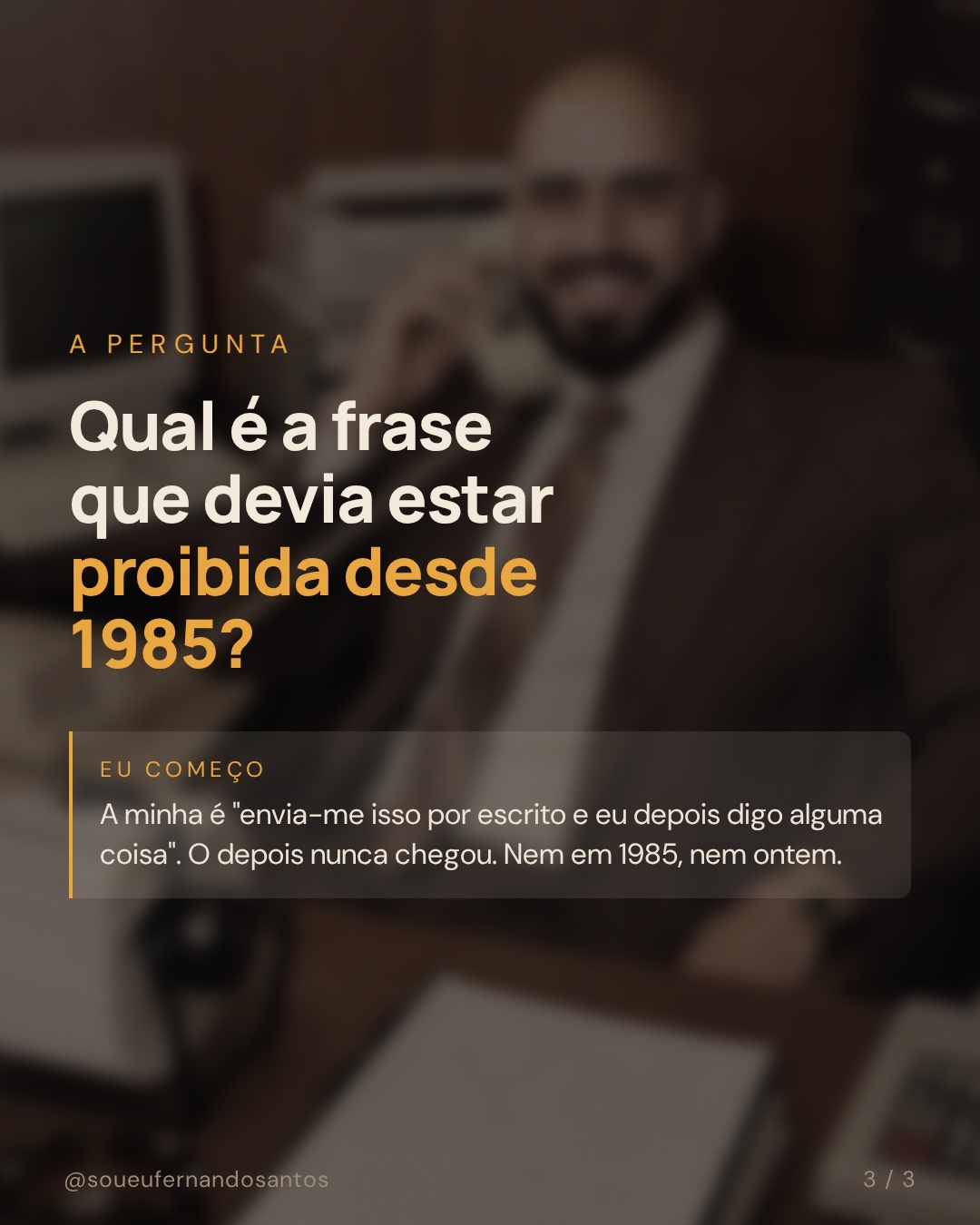A pergunta