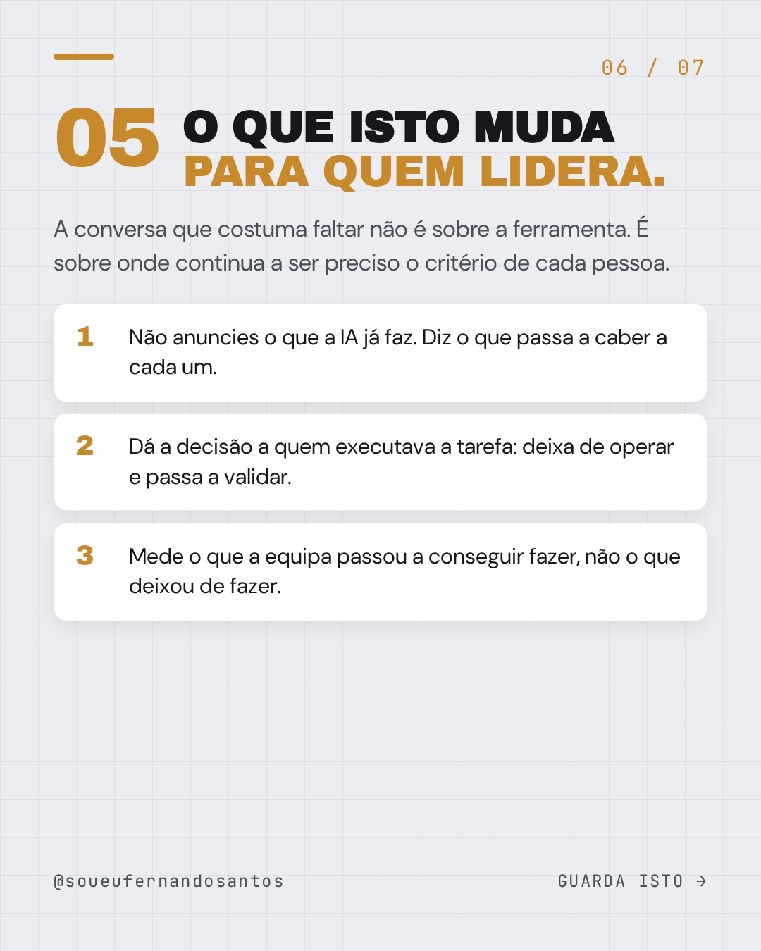 Para quem lidera